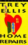 Home Repairs - Trey Ellis