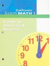 California Saxon Math 1 Guide to Universal Access - Saxon Publishers