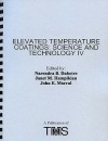 Elevated Temperature Coatings: Science and Technology IV - Narendra B. Dahotre