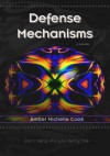 Defense Mechanisms - Amber Michelle Cook