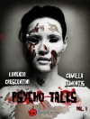 Psycho tales – Vol 1 - Lorenzo Crescentini, Camilla Demontis