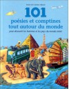 101 Poésies Et Comptines Tout Autour Du Monde Pour Découvrir Les Hommes Et Les Pays Du Monde Entier - Corinne Albaut