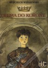 Głowa do korony - Wojciech Wiśniewski