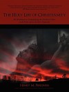 The Holy Life of Christianity: The Workbook on Demystifying the Christian Ethics of the Holy Life in the New Testament - Henry M. Piironen