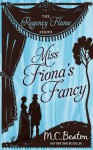 Miss Fiona's Fancy - M.C. Beaton