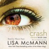 Crash - Lisa McMann, Allyson Ryan