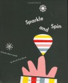 Sparkle and Spin: A Book About Words - Ann Rand, Paul Rand