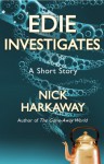 Edie Investigates - Nick Harkaway