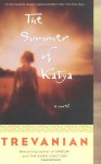 The Summer of Katya - Trevanian