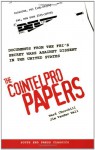 The Cointelpro Papers: Documents from the FBI's Secret Wars Against Dissent in the United States - Ward Churchill, Jim Vander Wall