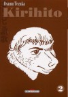 Kirihito (Tome 2) - Osamu Tezuka