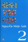 Kính Vạn Hoa 2 - Nguyễn Nhật Ánh