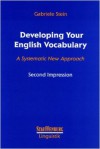 Developing Your English Vocabulary - Gabriele Stein