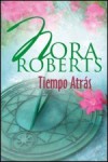 Tiempo atrás - Nora Roberts