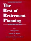 The Best of Retirement Planning - Marion E. Haynes, Colleen Wilder