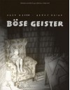Böse Geister - Peer Meter, Gerda Raidt