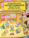 Create Your Own Santa's Workshop Sticker Picture - Christopher Santoro