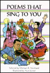 Poems That Sing to You - Michael Strickland, Michael R. Strickland, Alan Leiner