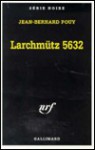 Larchmütz 5632 - Jean-Bernard Pouy