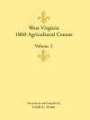 West Virginia 1860 Agricultural Census, Volume 2 - Linda L. Green