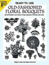 Ready-to-Use Old-Fashioned Floral Bouquets: 333 Different Copyright-Free Designs Printed One Side - Carol Belanger Grafton