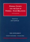 Low And Jeffries' Federal Courts And the Law of Federal-state Relations 2006: Supplement (University Casebook) (University Casebook) - Peter W. Low, John C. Jeffries Jr.