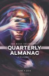 The Book Smugglers' Quarterly Almanac: June 2016 (Volume 1) - The Book Smugglers