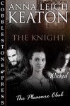 The Knight - Anna Leigh Keaton