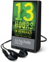 13 Hours: The Inside Account of What Really Happened In Benghazi - Mitchell Zuckoff, Annex Security Team