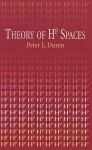 Theory of Hp Spaces - Peter L. Duren