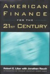 American Finance for the 21st Century - Robert E. Litan, Jonathan Rauch