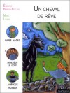 Un Cheval De Rêve - Evelyne Brisou-Pellen