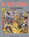 De berserkers - Karel Biddeloo, Hannelore Vantieghem