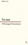 A Marriage of Convenience - Tim Jeal