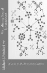 Visualizing Social Interactions - Douglas J. Pritchard, Michael J. Pritchard