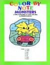 Color by Note Monsters: Coloring Book - Sharon Kaplan