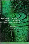 Resource Politics: Freshwater And Regional Relations - Caroline Thomas