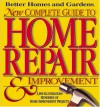 New Complete Guide to Home Repair & Improvement (Better Homes & Gardens) - Charles Wing, Benjamin W. Allen