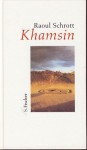 Khamsin - Raoul Schrott