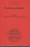 World Yearbook of Education: The Education Explosion - George Z.F. Bereday, Joseph A. Lauwerys