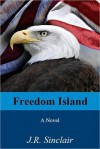 Freedom Island - J.R. Sinclair