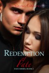 Redemption of Fate - S. Simone Chavous