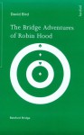 The Adventures of Robin Hood - David Bird