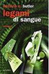 Legami di sangue - Octavia E. Butler, Gambescia S.