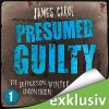 Presumed Guilty: Schuldig bis zum Beweis des Gegenteils (Die Jefferson-Winter-Chroniken 1) - James Carol, Dietmar Wunder, Der Audio Verlag