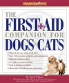 The First-Aid Companion for Dogs & Cats (Prevention Pets) - Amy D. Shojai