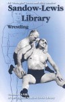 Wrestling (The Sandow Lewis Library) - Billy Sandow