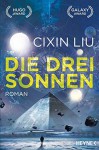 Die drei Sonnen - Cixin Liu, Martina Hasse