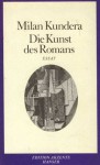 Die Kunst des Romans: Essay - Milan Kundera