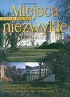 Miejsca niezwykłe Cuda Polski - Zuzanna Śliwa